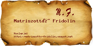 Matriszottó Fridolin névjegykártya